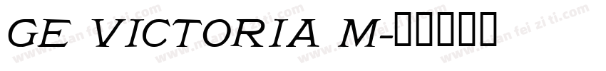 Ge Victoria M字体转换